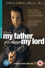 My father, my lord (2007)