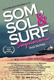Som, Sol & Surf - Saquarema series tv