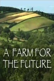 A Farm for the Future series tv