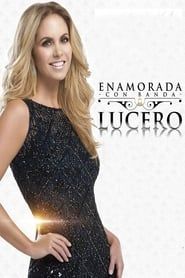 Lucero - Enamorada series tv