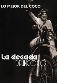 watch La Decada de un Coco