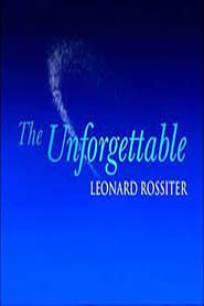 Image The Unforgettable Leonard Rossiter 2000