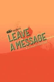 Leave a Message (2011)