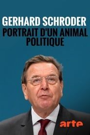 Image Gerhard Schröder : portrait d'un animal politique