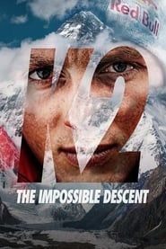 K2: The Impossible Descent series tv
