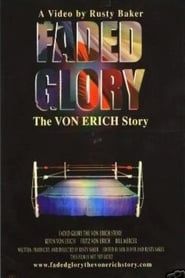 Image Faded Glory: The Von Erich Story