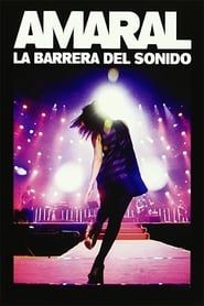 Amaral: La Barrera del Sonido (2009)