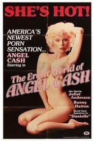The Erotic World of Angel Cash-hd