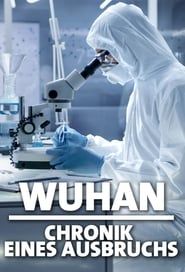Wuhan - Chronik eines Ausbruchs series tv
