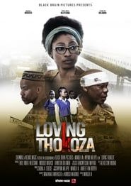 Loving Thokoza ()