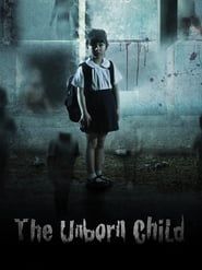 The Unborn Child series tv