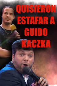watch Quisieron Estafar A Guido Kaczka