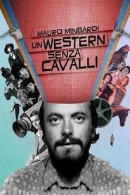 Mauro Mingardi - Un western senza cavalli series tv