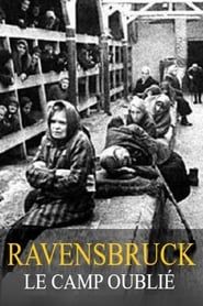 Ravensbrück: The forgotten camp series tv