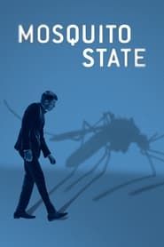 Mosquito State series tv