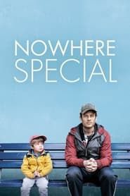 Nowhere Special series tv