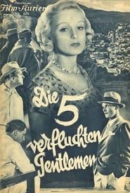 Die fünf verfluchten Gentlemen (1932)