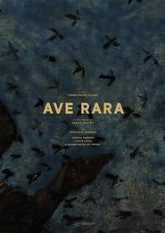Ave Rara (2019)