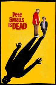 Pete Smalls Is Dead series tv