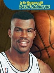 In the Classroom with David Robinson (1996)