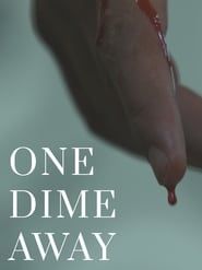 One Dime Away series tv