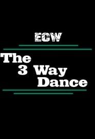 ECW 3-Way Dance series tv