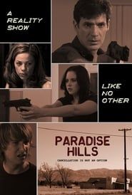 Paradise Hills 2007 streaming