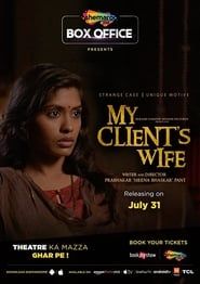 My Client's Wife series tv