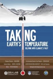 Taking Earth's Temperature: Delving into Climate's Past series tv