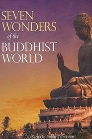 Seven Wonders of the Buddhist World series tv