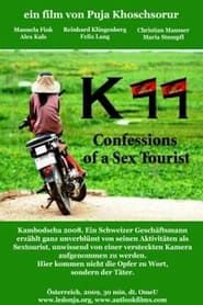 K 11: Confessions of a Sex Tourist series tv