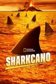Sharkcano series tv