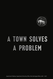 A Town Solves a Problem (1949)