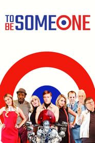 To Be Someone series tv
