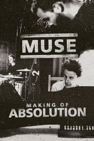 Muse: The Making of Absolution series tv