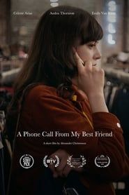 A Phone Call from My Best Friend series tv