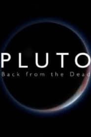 Pluto: Back from the Dead series tv