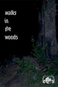 Image Walks in the woods