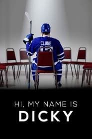 Hi, My Name is Dicky series tv