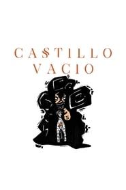 Castillo Vacío series tv