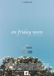 On Friday Noon series tv