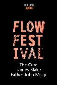 Flow Festival 2019 : The Cure, James Blake, Father John Misty