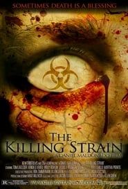 The Killing Strain series tv