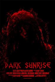Dark Sunrise series tv