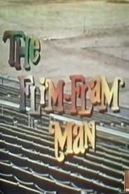 The Flim Flam Man series tv