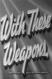 With These Weapons - The Story of Syphilis (1939)