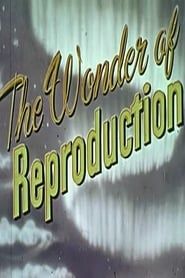 The Wonder Of Reproduction series tv