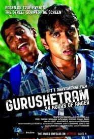 Gurushetram – 24 Hours of Anger series tv