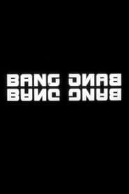 Bang Bang series tv