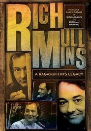 Rich Mullins: A Ragamuffin